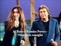 Al Bano & Romina Power - Nostalgia canaglia ...