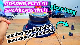 Download lagu cara pasang elco di speaker beda elco beda suara mp3