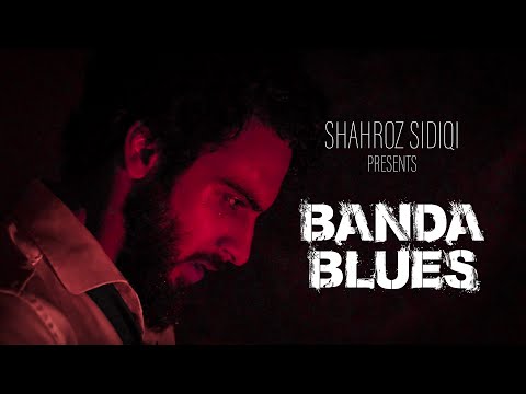 Banda Blues - ShahRoz (Official Music Video)