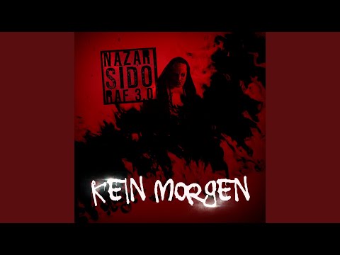 Video thumbnail for Kein Morgen