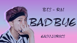 Download lagu BTS RM – BADBYE | Lyrics Easy (Eng/Rom/Han) mp3 Download lagu BTS RM – BADBYE | Lyrics Easy (Eng/Rom/Han) mp3