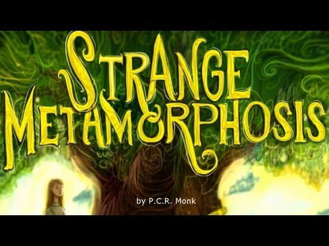 Strange Metamorphosis Book Trailer