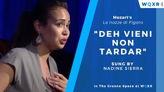 NadineSierra:DehvieninontardarfromLenozzebyMozart