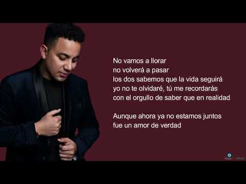 Fue un amor de verdad - Felipe Peláez  (Letra)