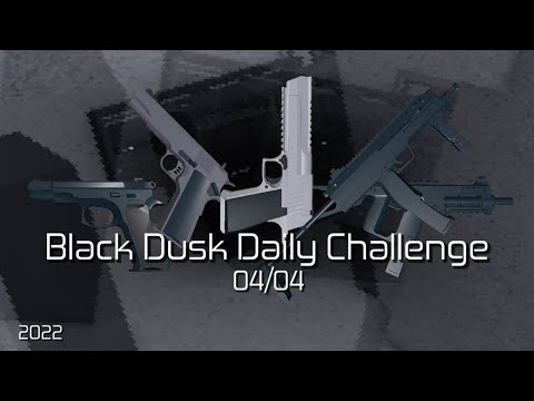 Black Dusk Daily Challenge Legend Duo (04/04) - Entry Point