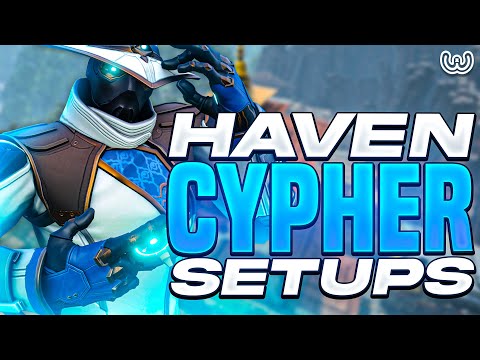 BEST CYPHER SETUPS ON HAVEN! (CAMERA SPOTS & DEFENCE GUIDE!)