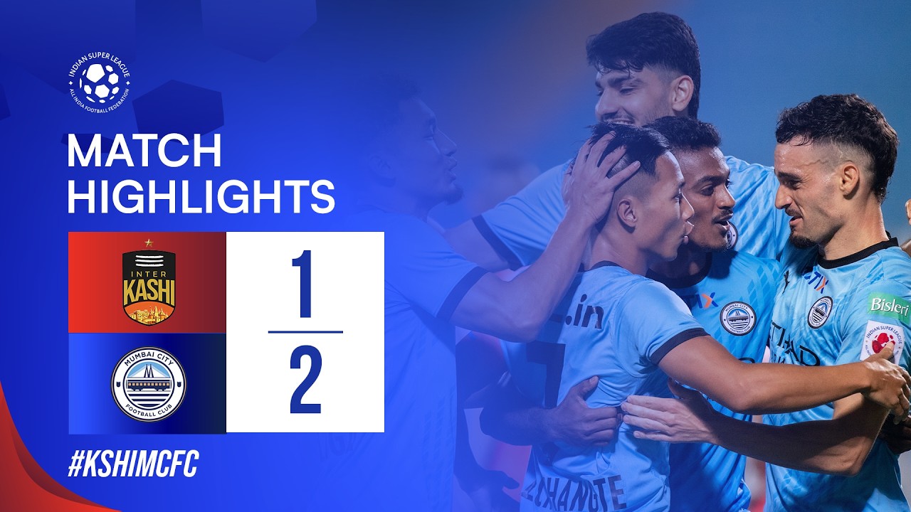 Inter Kashi vs Mumbai City Highlights