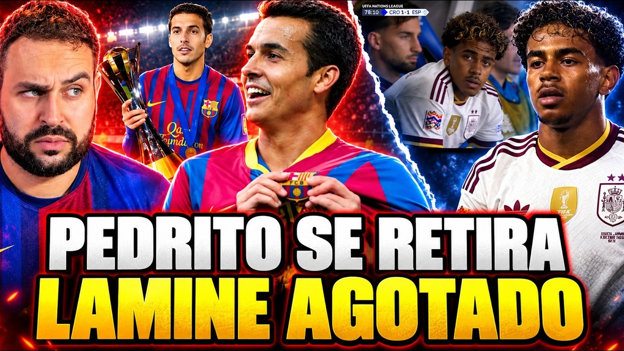 🚨LAMINE FATIGADO tras JUGAR MÁS que NADIE con ESPAÑA - PEDRITO se RETIRA ¡LEYENDA ABSOLUTA!