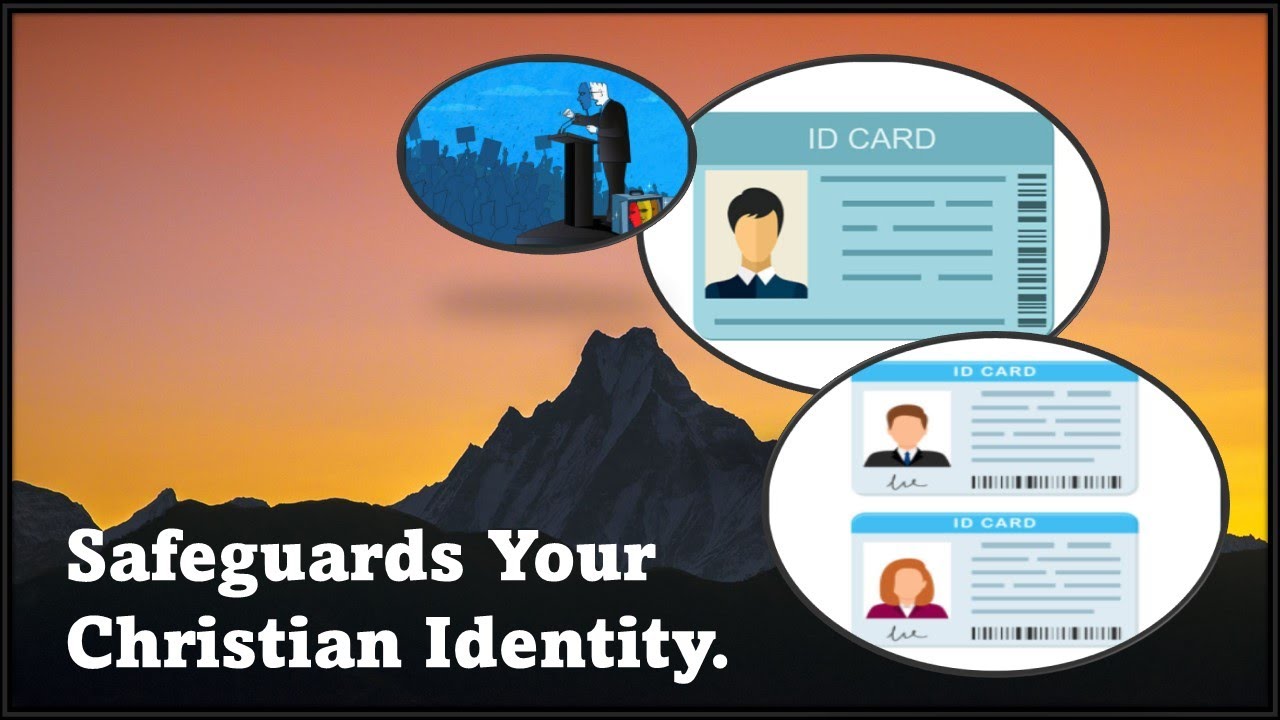 "Safeguard Your Christian Identity"