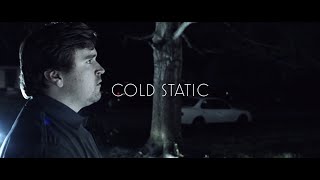 "Cold Static" - Horror short film made in 48 hours. *WINNER OF 2021 SATO48 BEST FILM*