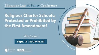 Click to play: Plenary Session #2	Religious Charter Schools: Protected or Prohibited by the First Amendment?