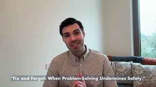 Fix and Forget: When Problem-Solving Undermines Safety