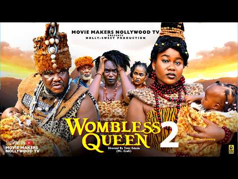 WOMBLESS QUEEN (Pt 2)