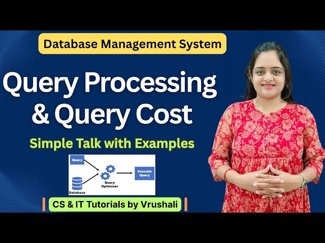 Understanding Query Processing and Query Cost in Database Management ...