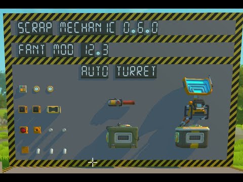 Scrap Mechanic Modded Fant Mod Auto Turret