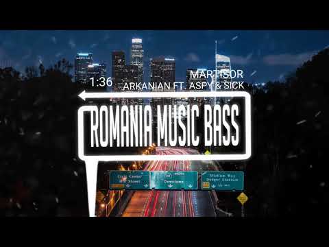Arkanian - Martisor feat. Aspy & Sick (Bass Boosted)