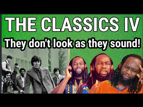 CLASSICS IV - Traces REACTION - First time hearing | I couldn't place their sound