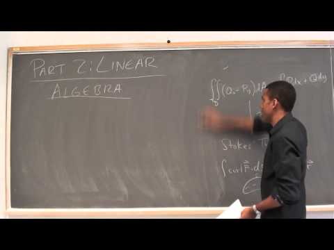 Math 392 Lecture 18 - End of Divergence Theorem, summary of Calculus, Beginning of Linear Algebra!