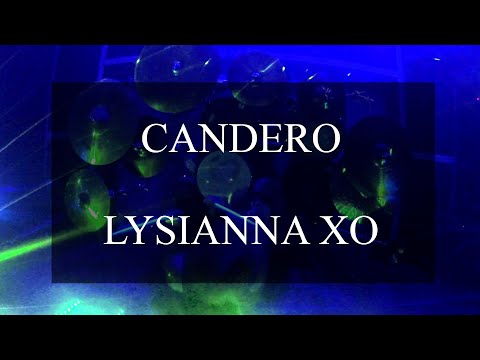 Candero - Lysianna XO (Performance Video)