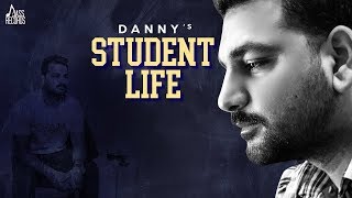 Student Life Danny Whatsapp Status !! Student life danny new song Punjabi 2019
