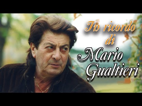 In ricordo di Mario Gualtieri - Raccolta di successi
