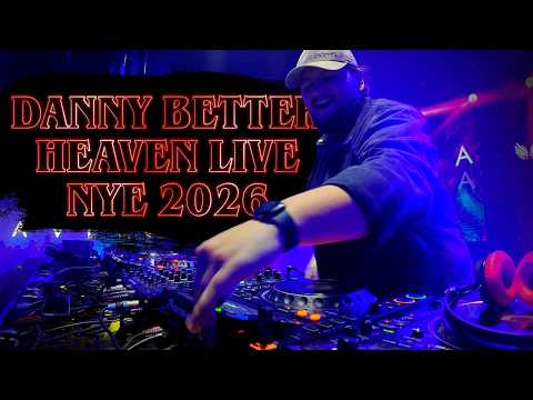 Danny Better Live @ Club Heaven Budapest, NYE 2026