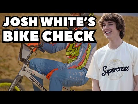 Josh White’s 2023 BMX Bike Check..... Pro XXXL Supercross BMX RS7