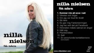 Nilla Nielsen - 01 Kommer inte att sova i natt (Så nära, audio)