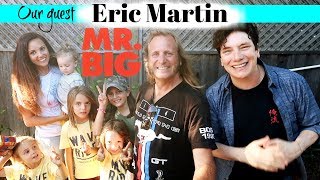 ERIC MARTIN Mr BIG - INTERVIEW with