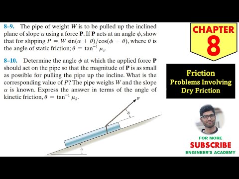 8-9 Friction - Chapter 8 | Hibbeler Statics 14th ed | Engineers Academy