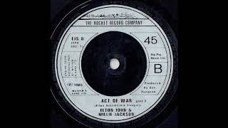 Elton John &amp; Millie Jackson - Act Of War (Part 2)