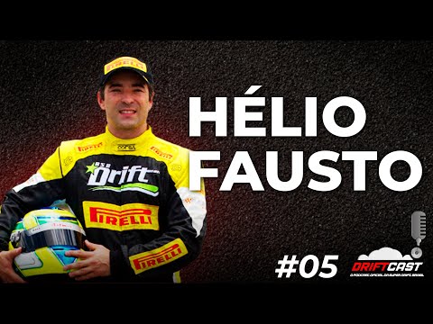 DriftCast #05 - Helio Fausto