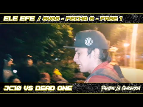 JC10 vs DEAD ONE -8vos- Fecha#8 - Ele Efe - Temporada 2022 / #TOURSJL
