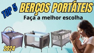 ????️ TOP 5 MELHORES BERÇOS PORTÁTEIS de 2024! ???? Conforto e Praticidade!