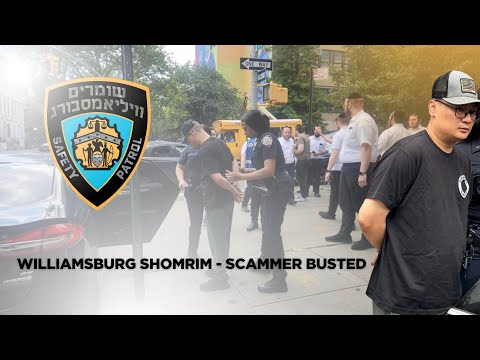 Williamsburg Shomrim: Scammers Arrested in Williamsburg, Brooklyn