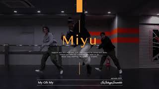 Miyu " My Oh My / Mi Casa " @En Dance Studio SHIBUYA SCRAMBLE