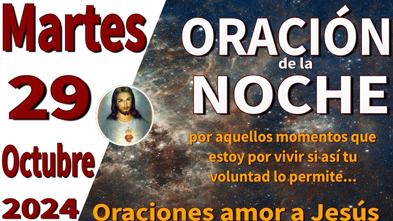 oración de la noche de hoy Martes 29 de octubre de 2024 - Mateo 6:25