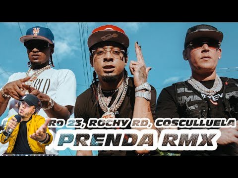 Gatillero 23 ❌ Rochy RD ❌ Cosculluela - La Prenda Remix (Radio Reacción)