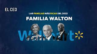 Familias más ricas del mundo: Walton