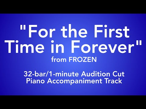 For the First Time in Forever (32-bar/1-minute Audition Cut) | Frozen - Piano Accompaniment
