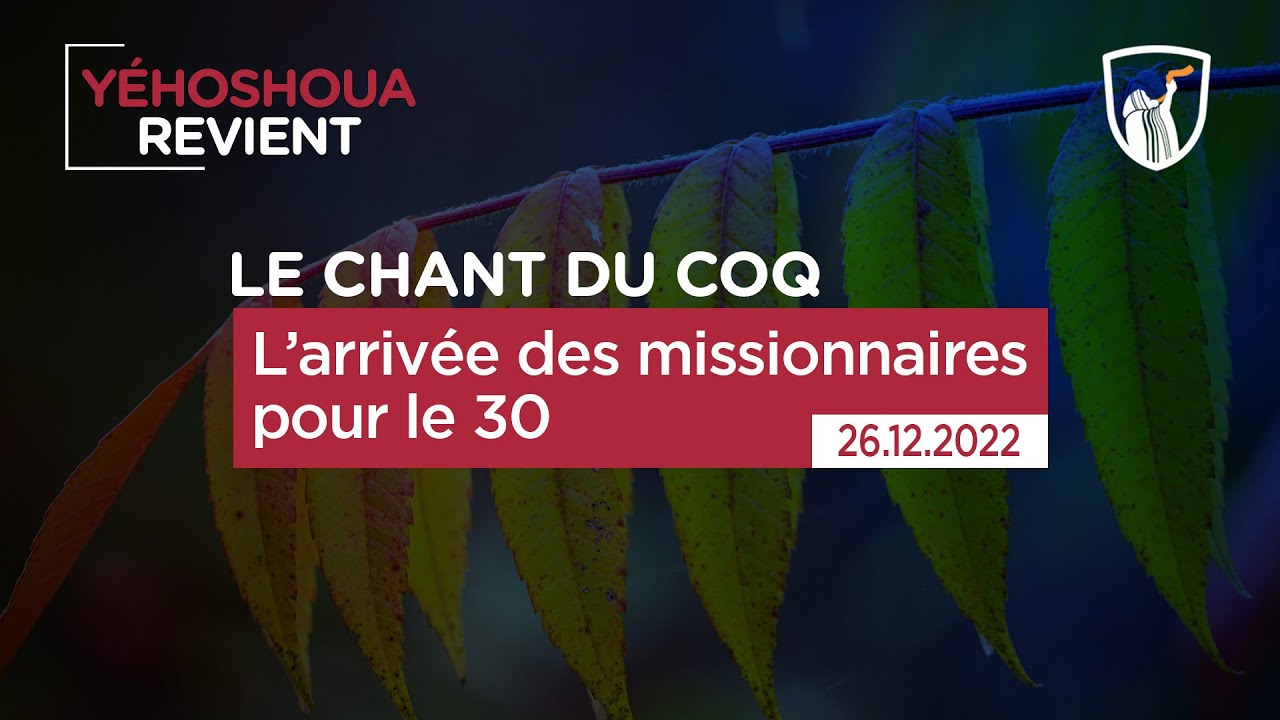 Thumbnail of video: L’arrivée des missionnaires pour le 30