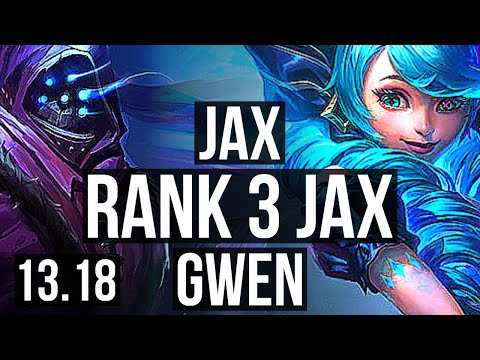 JAX vs GWEN (TOP) | Rank 3 Jax, 7/0/5, Godlike, 300+ games | TR Challenger | 13.18