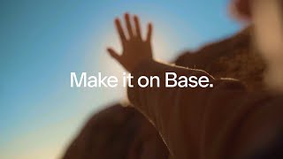 Make it on Base