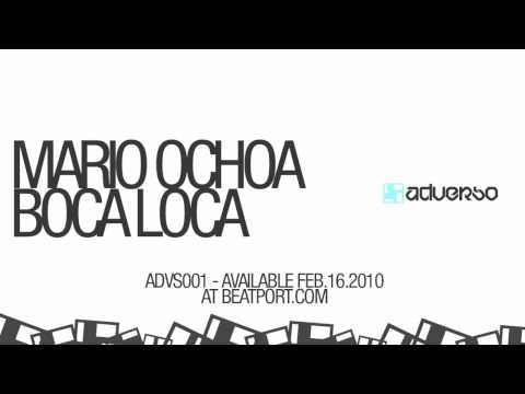 ADVS001 - Mario Ochoa - Boca Loca (ADVERSO RECORDS)