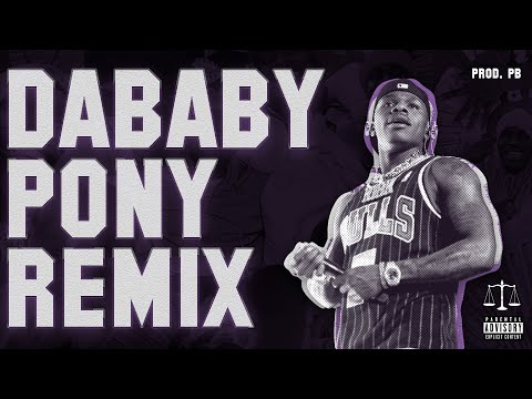 DABABY - PONY (REMIX) [PROD. GR33DYCAT]