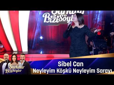 Sibel Can - NEYLEYİM KÖŞKÜ NEYLEYİM SARAYI