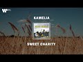 Sweet Charity Kamelia Lirik Video