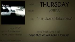 Thursday - This Side of Brightness (synced lyrics)