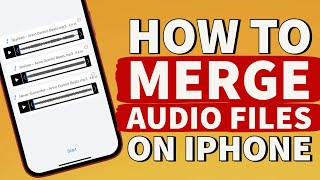 How to Merge Audio Files in iPhone | How to Combine Audio Files on iPhone
