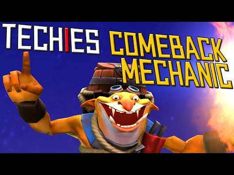 Trust in the Techies Comeback Mechanic - DotA 2